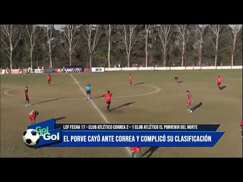 Correa 2 - 1 El Porvenir Del Norte, 17ª fecha Torneo Apertura 2024 1ª División LCF