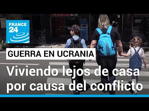 A la espera del retorno: viviendo en el exilio por la guerra en Ucrania • FRANCE 24 Español