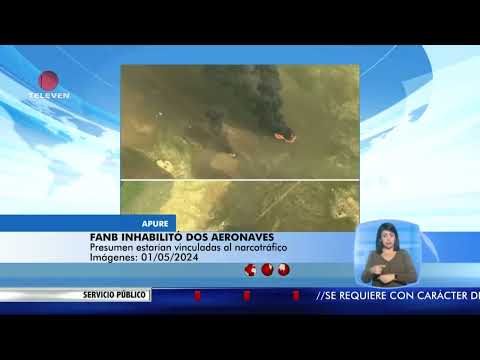 FANB inhabilitó dos aeronaves en Apure – El Noticiero emisión meridiana 02/05/24