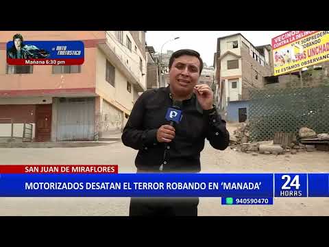 San Juan de Miraflores: vecinos atemorizados por constantes robos en manada