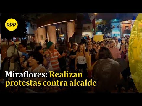 Vecinos de Miraflores realizaron protesta contra el alcalde Carlos Canales y piden su revocatoria