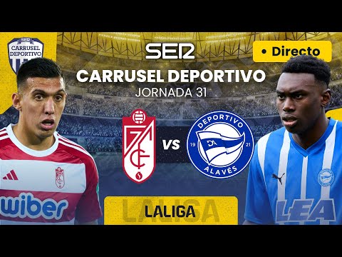 ?GRANADA CF vs DEPORTIVO ALAVÉS | EN DIRECTO #LaLiga 23/24 | Jornada 31