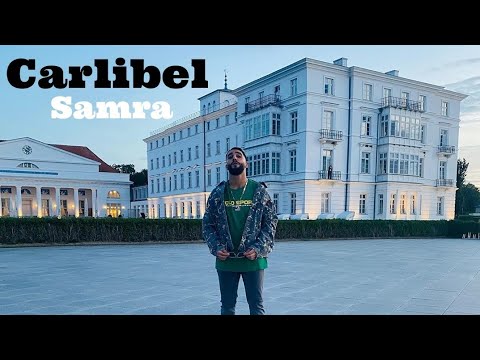 SAMRA - CARLIBEL (Official Video)