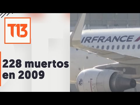 228 muertos en 2009: Absuelven a Airfrance y Airbus de tragedia aérea