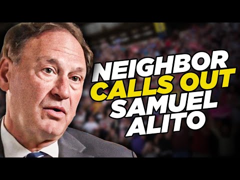 Samuel Alito's Neighbor Says He's ‘Outright Lying’ About Upside Down Flag Dispute