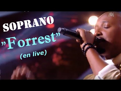Soprano - Forrest (en live sur M6, 21.12.2021)
