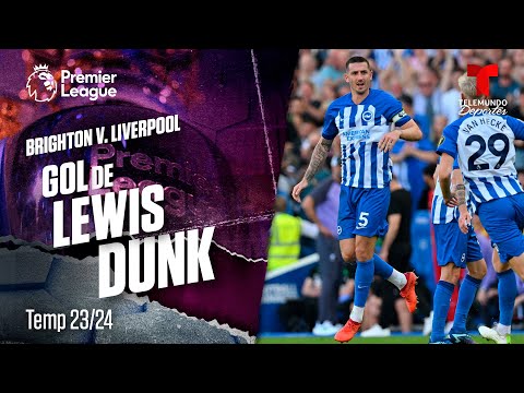 Gol de Lewis Dunk - Brighton v. Liverpool 2-2 | Premier League | Telemundo Deportes