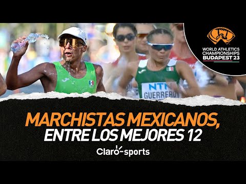 Marchistas mexicanos, entre los mejores 12 del Mundial de Atletismo 2023