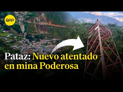 Nuevo atentado en Pataz: Dinamitan dos torres de alta tensión en mina Poderosa