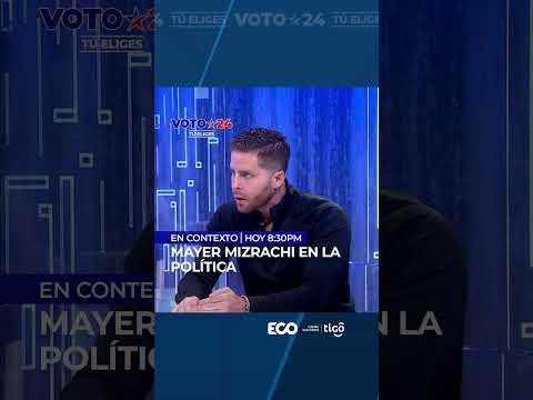 Mayer Mizrachi en la política | #Shorts #EnContexto #Voto24