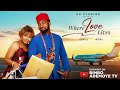 WHERE LOVE LIVES. STARRING UZOR ARUKWE,BIMBO ADEMOYE, CHIOMA NWOSU,OSAS IGHODARO. 2025 LATEST ROMCOM
