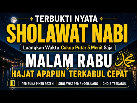 SHOLAWAT JIBRIL PENARIK REZEKI PALING DAHSYAT, Sholawat Nabi Muhammad SAW, Sholawat Jibril Merdu
