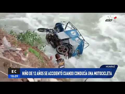 Huaraz: Niño de 12 años salva de morir tras conducir mototaxi que terminó cayendo al río