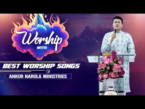 Morning Worship with Best Worship Songs of @AnkurNarulaMinistries || (09-05-2024) #morningworship