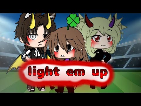 •LightEmUp•gachalife•°GLMV°