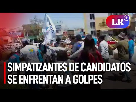 Arequipa: simpatizantes de candidatos a Miraflores se enfrentan a golpes  | #LR