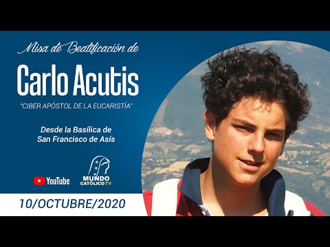 Misa de Beatificación de Carlo Acutis - 10 Octubre 2020