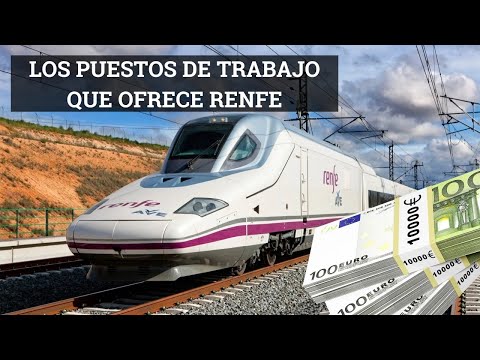RENFE ofrece puestos de trabajo con SUELDOS DE HASTA 3.000€ Y SIN OPOSICIÓN