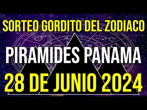 Pirámides Loteria Panamá del Gordito del Zodiaco del Viernes 28 de Junio 2024 Lotería de Panamá