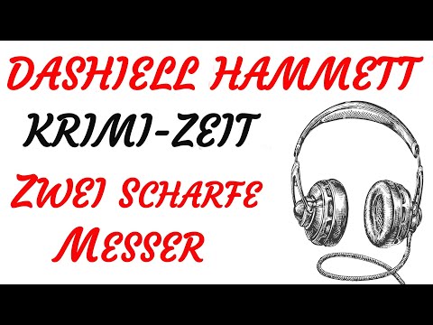 KRIMI Hörspiel - Dashiell Hammett - ZWEI SCHARFE MESSER (1993)