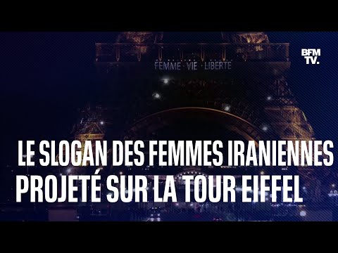 Le slogan Femme, vie, liberté des protestataires iraniennes projeté sur la tour Eiffel