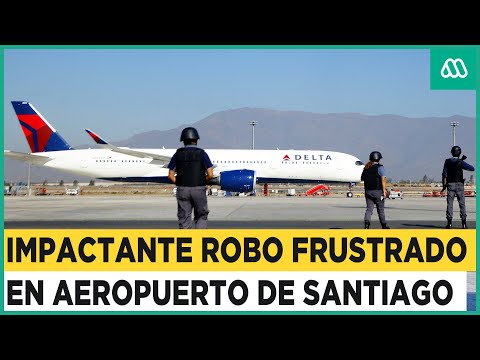 Dos muertos en aeropuerto de Santiago de Chile: Delincuentes intentaron robar 32 millones de dólares