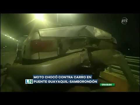 Moto chocó contra carro en puente Guayaquil - Samborondón