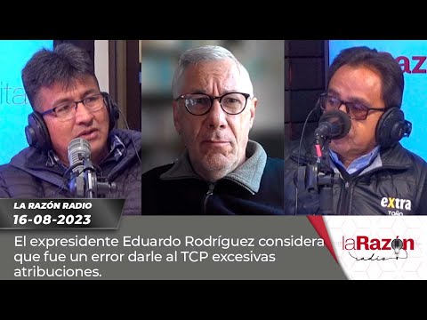 El expresidente Eduardo Rodríguez considera que fue un error darle al TCP excesivas atribuciones.