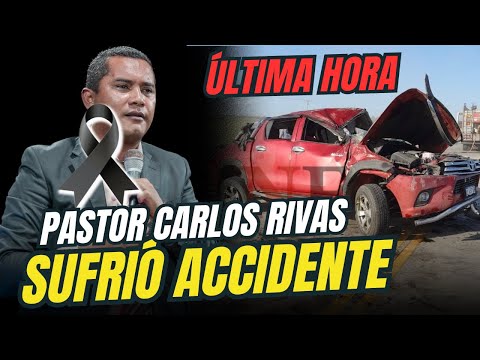 Última hora! Acaba de pasar accidente de tránsito al pastor Carlos Rivas