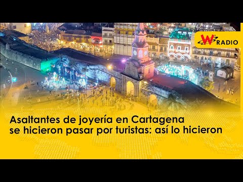 Asaltantes de joyería en Cartagena se hicieron pasar por turistas: así lo hicieron