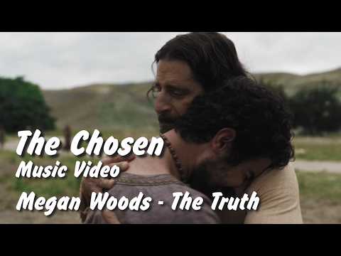 Megan Woods - The Truth - The Chosen Music Video