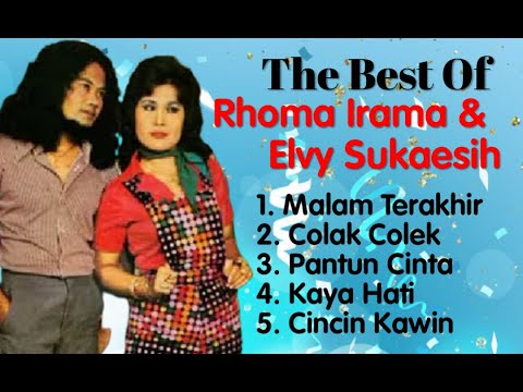Rhoma Irama & Elvy Sukaesih - Malam Terkhir - Colak Colek - Kaya Hati - Pantun Cinta