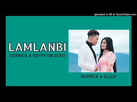 Lamlanbi || Derrick & Krypton Zero || Manipuri Song 2021 🎶