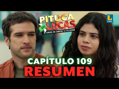 FELIPE NO SUPERA A MICAELA | Resumen capítulo 109 - Pituca Sin Lucas