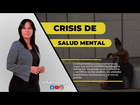 Desclasificado | Crisis de salud mental