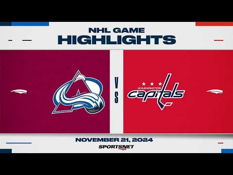 NHL Highlights | Avalanche vs. Capitals - November 21, 2024