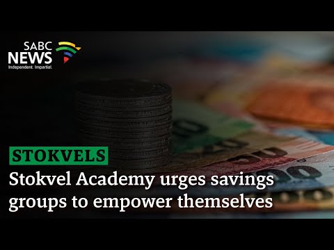 Stokvels | Stokvel Academy urges savings groups to empower themselves