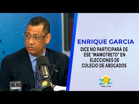 Enrique Garcia dice no participará de ese “mamotreto” en elecciones de colegio de Abogados