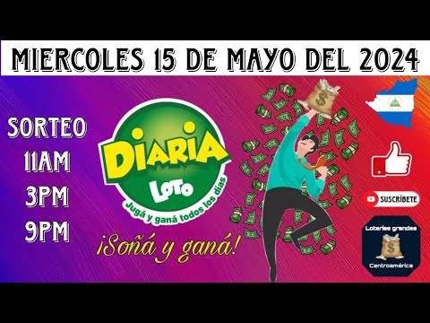 RESULTADOS DIARIA NICARAGUA DEL MIÉRCOLES 15 DE MAYO DEL 2024