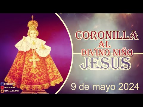 DIVINO NIÑO JESUS, CORONILLA 9 de mayo