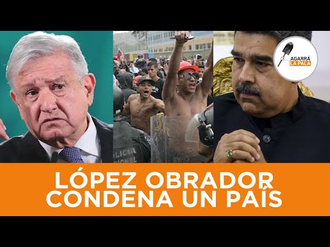 LÓPEZ OBRADOR CONDENÓ AL PUEBLO VENEZOLANO A VIVIR CON EL FR@UDE DE LAS ELECCIONES