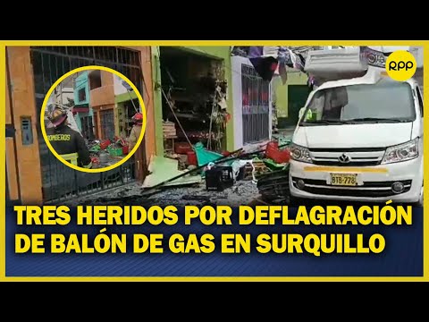 Surquillo: Deflagración de balón de gas deja tres heridos