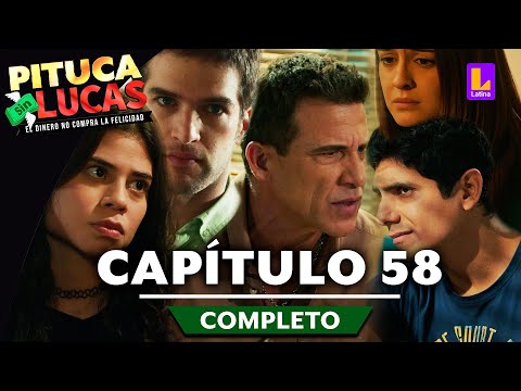 PITUCA SIN LUCAS - CAPÍTULO 58 COMPLETO | LATINA TELEVISIÓN