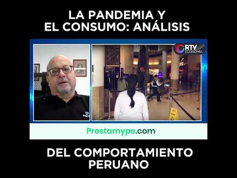 La pandemia y el consumo: análisis del comportamiento peruano