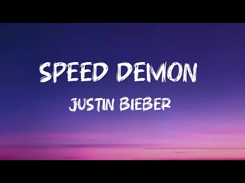Justin Bieber - Speed Demon Lyrics (DLyrics001)