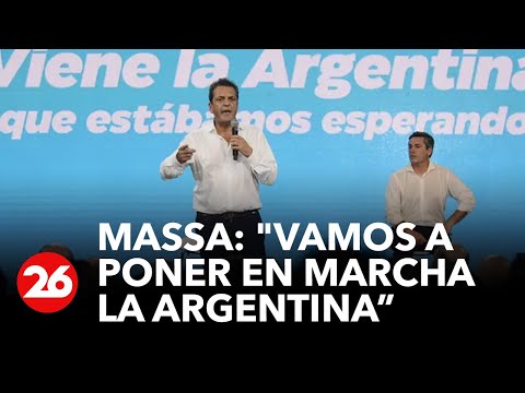 EN VIVO | Sergio Massa: Vamos a poner en marcha la Argentina que soñamos