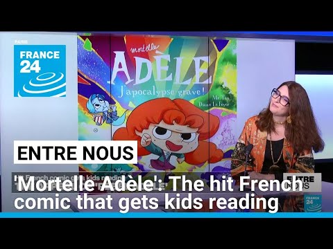 'Mortelle Adèle': The hit French comic that gets kids reading • FRANCE 24 English