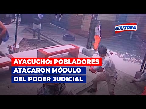 Ayacucho: Pobladores atacaron módulo del PJ tras muerte de estudiante a mano de escolares