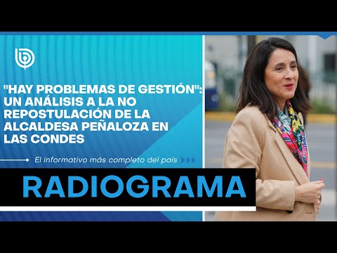 Hay problemas de gestión: un análisis a la no repostulación de la alcaldesa Peñaloza en Las Condes