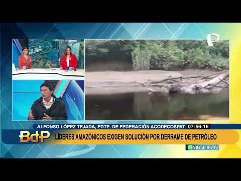 LÍDERES AMAZÓNICOS EXIGEN SOLUCIÓN POR DERRAME DE PETROLEO